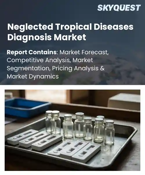 Neglected Tropical Diseases Diagnosis Market