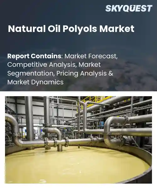 Natural Oil Polyols Market