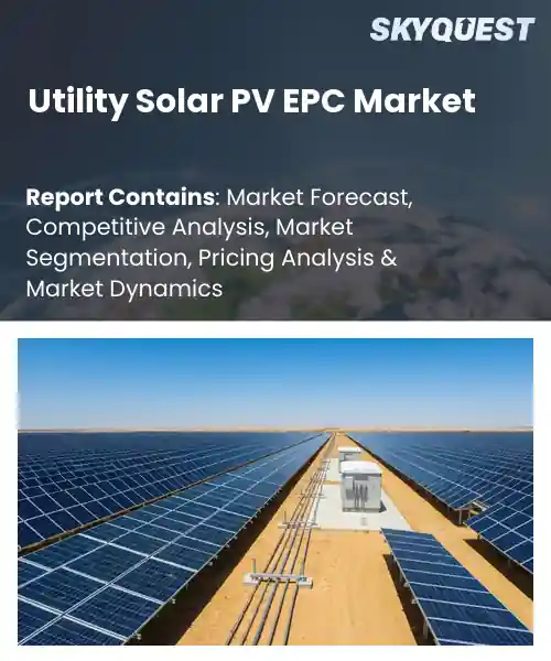 Utility Solar PV EPC Market