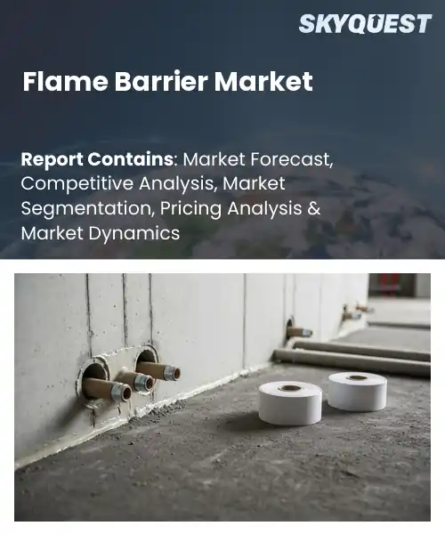 Flame Barrier Market