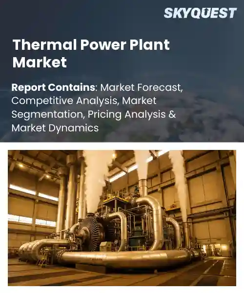 Thermal Power Plant Market