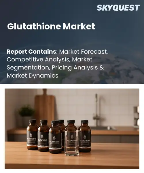 Glutathione Market