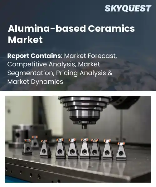 Alumina-based Ceramics Market