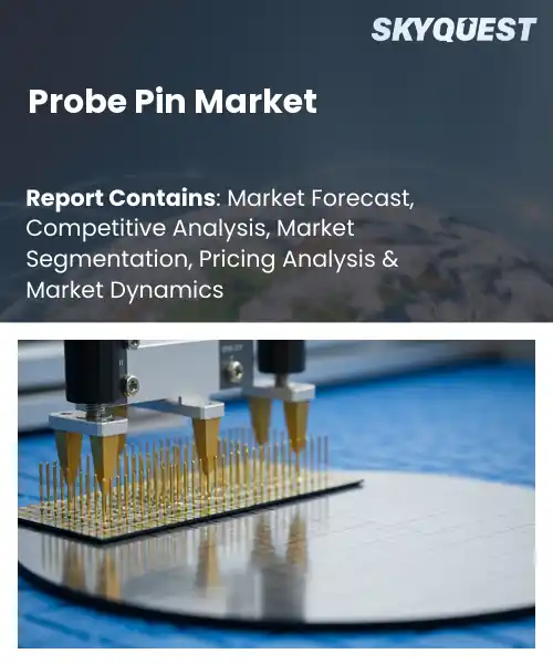 Probe Pin Market