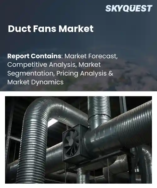 Duct Fans Market