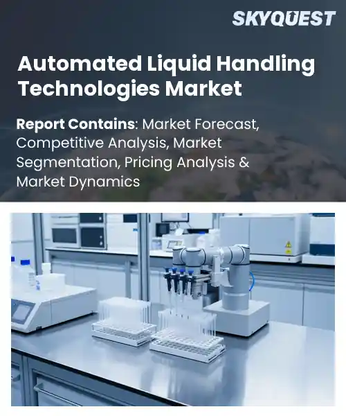 Automated Liquid Handling Technologies Market