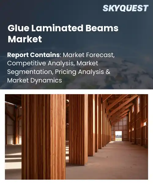 Glue Laminated Beams Market