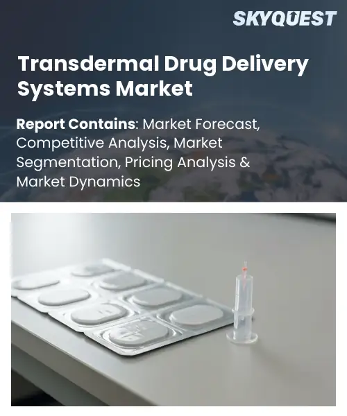 Transdermal Drug Delivery Systems Market