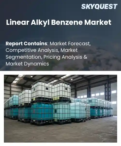Linear Alkyl Benzene Market
