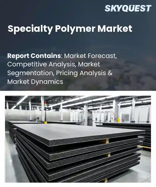 Specialty Polymer Market