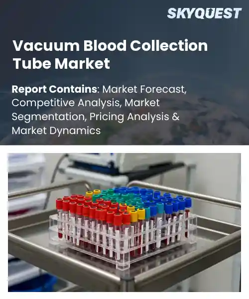 Vacuum Blood Collection Tube Market