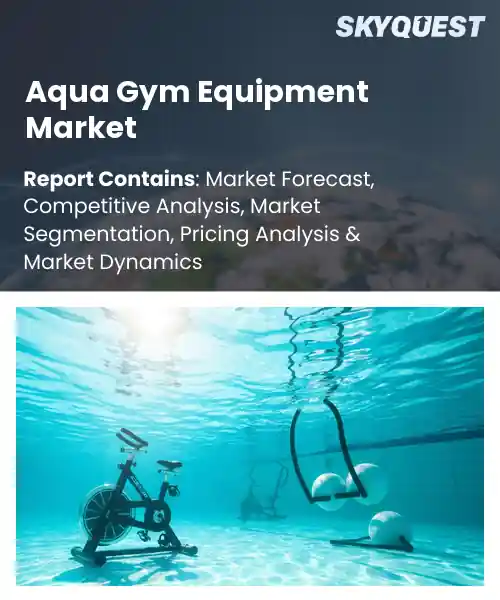 Aqua Gym Equipment Market