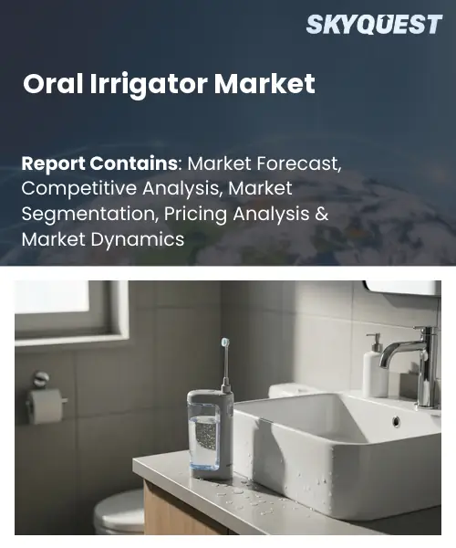 Oral Irrigator Market