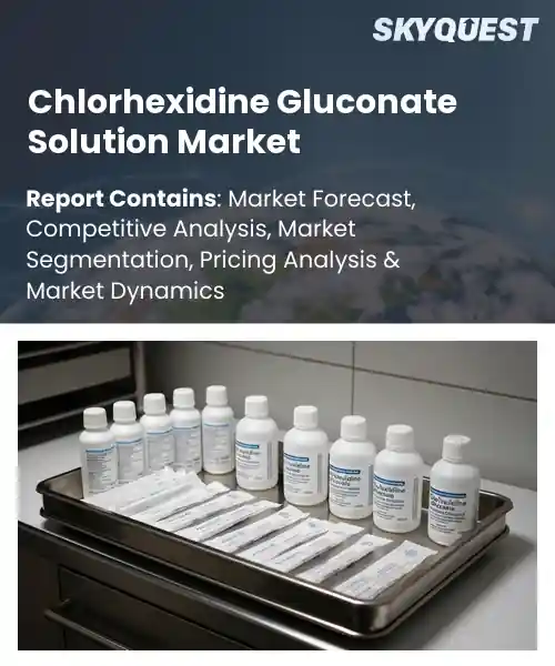 Chlorhexidine Gluconate Solution Market