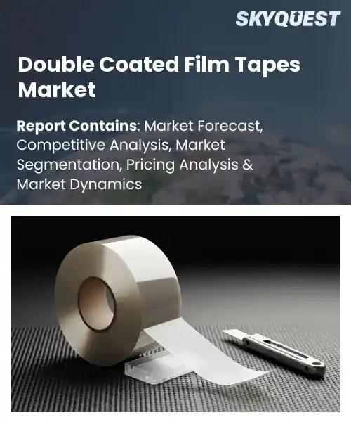 Double Coated Film Tapes Market