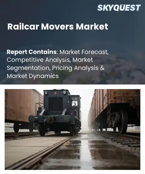 Railcar Movers Market