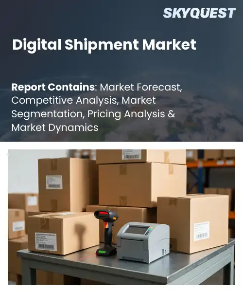 Digital Shipment Market