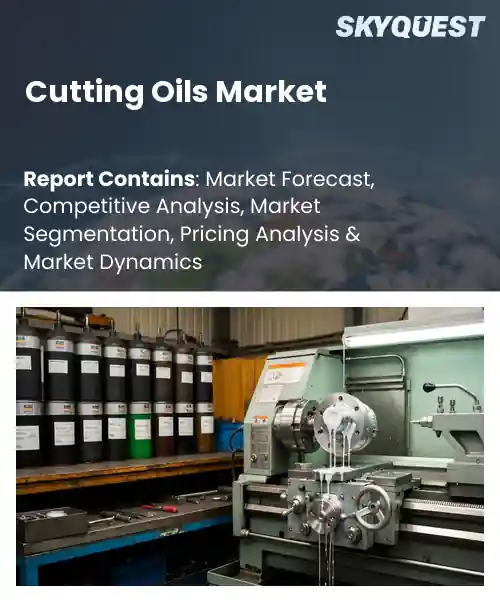 Cutting Oils Market