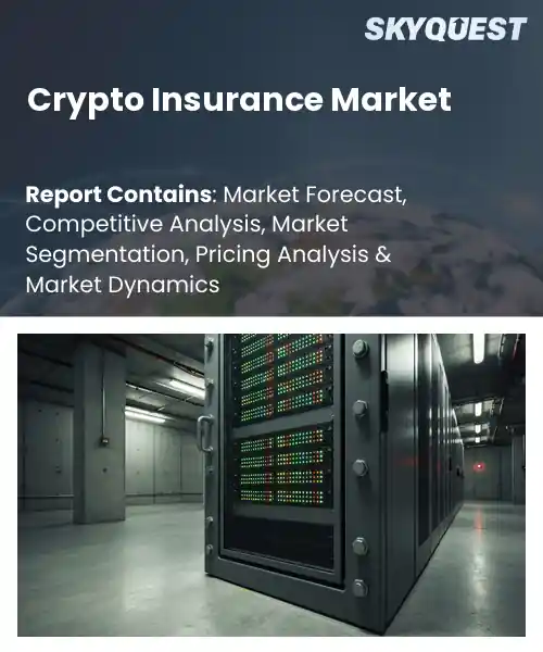Crypto Insurance Market