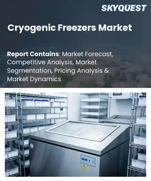 Cryogenic Freezers Market