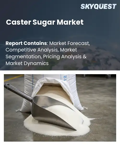 Caster Sugar Market