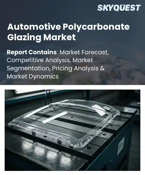 Automotive Polycarbonate Glazing Market