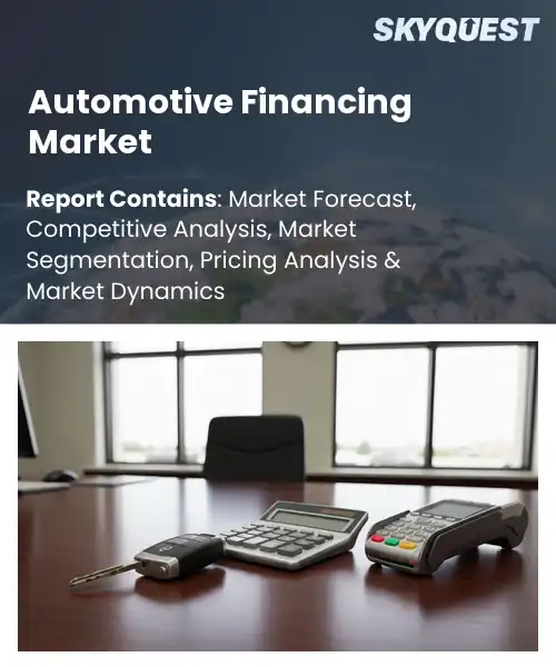 Automotive Financing Market