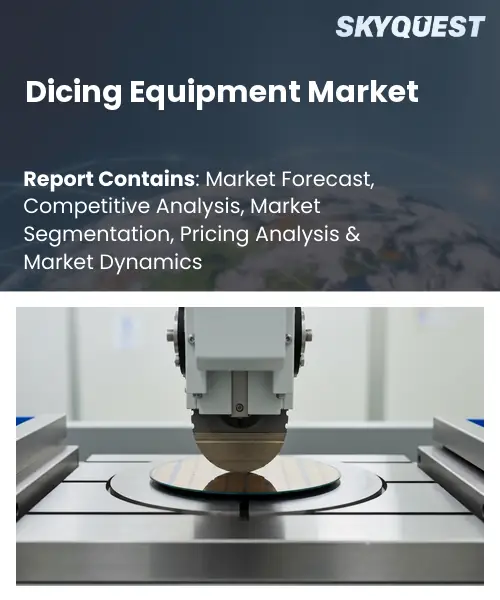 Dicing Equipment Market