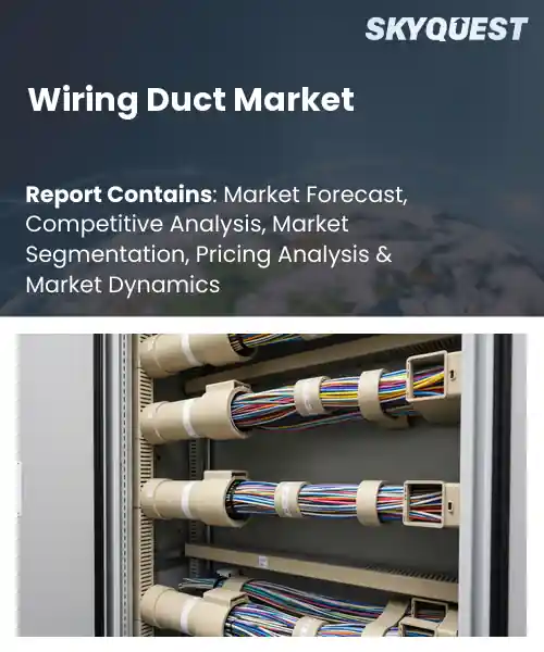 Wiring Duct Market