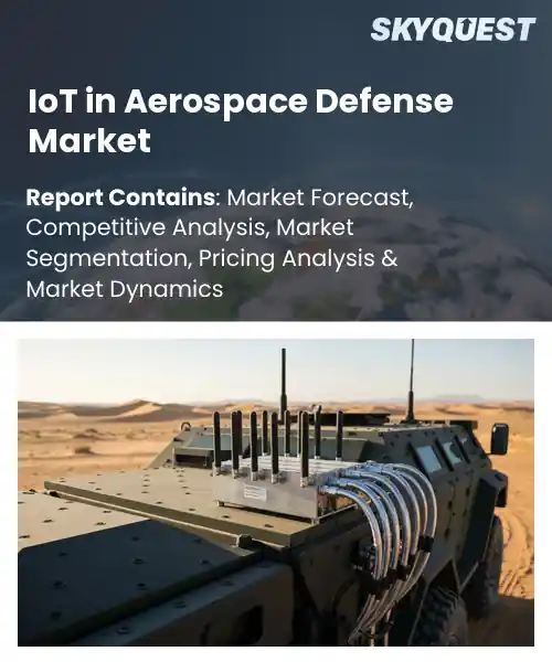 IoT in Aerospace & Defense Market