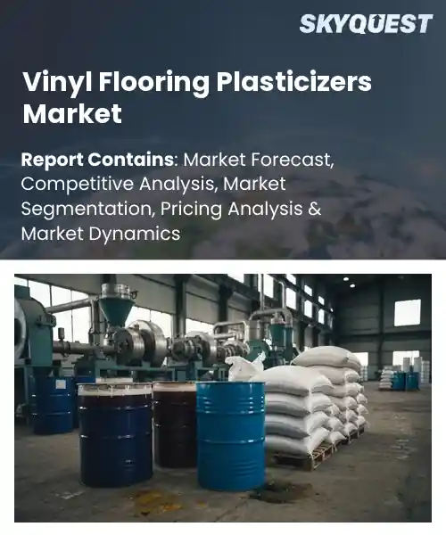 Vinyl Flooring Plasticizers Market