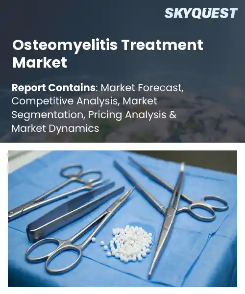 Osteomyelitis Treatment Market