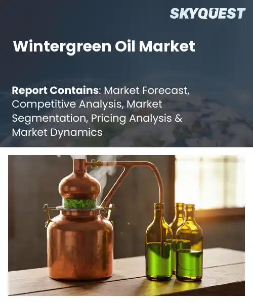 Wintergreen Oil Market