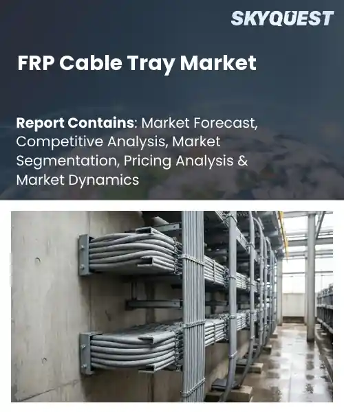 FRP Cable Tray Market