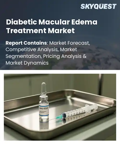 Diabetic Macular Edema Treatment Market