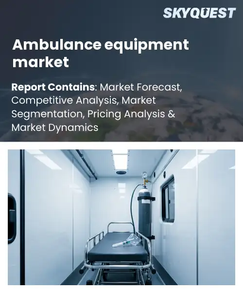 Ambulance equipment market