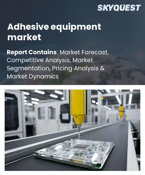 Adhesive equipment market