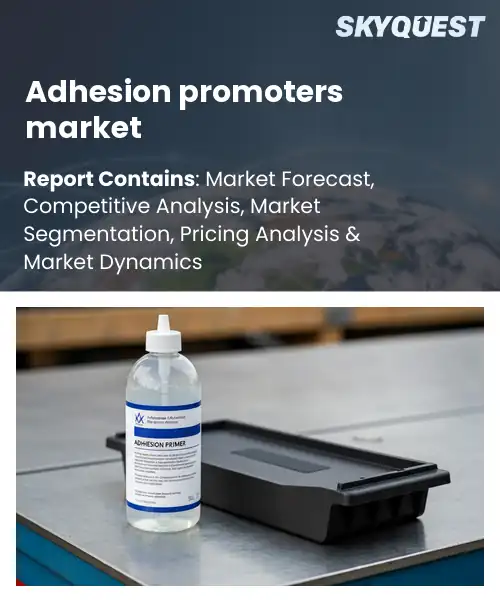 Adhesion promoters market