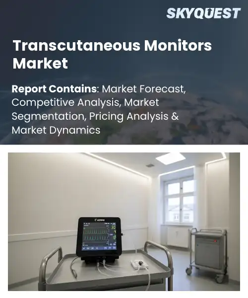 Transcutaneous Monitors Market