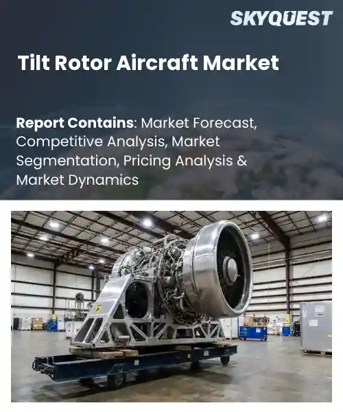Tilt Rotor Aircraft Market