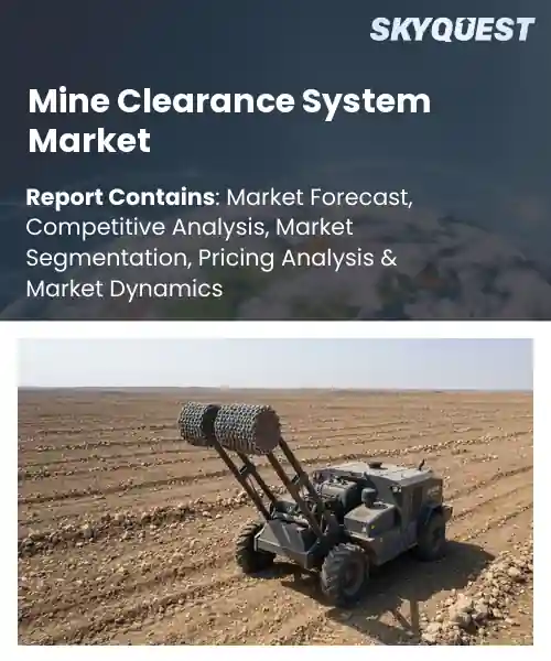 Mine Clearance System Market