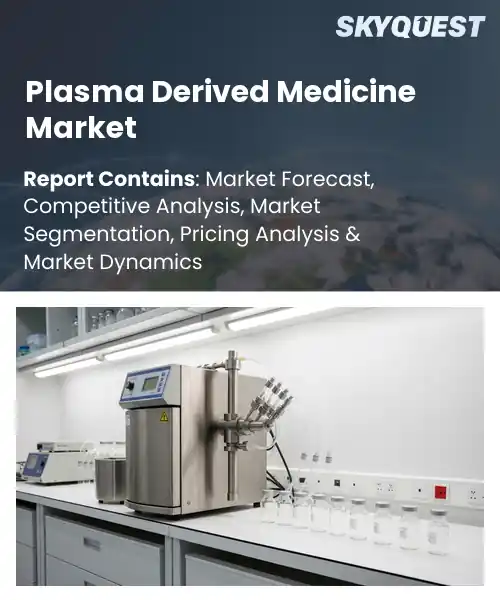 Plasma Derived Medicine Market