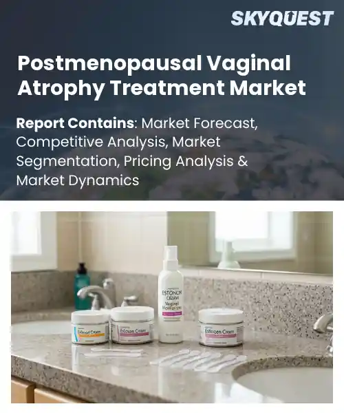 Postmenopausal Vaginal Atrophy Treatment Market