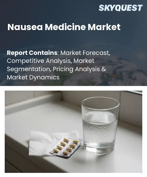 Nausea Medicine Market