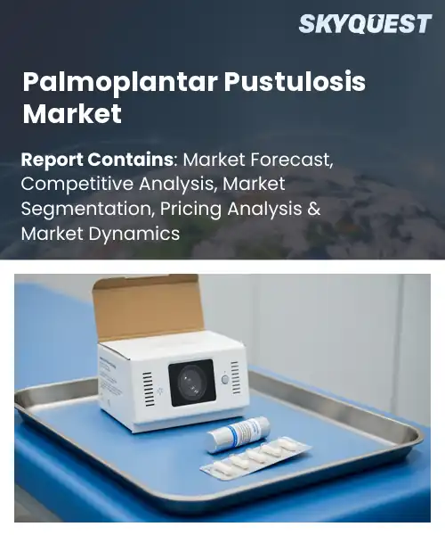Palmoplantar Pustulosis Market