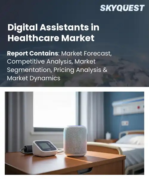 Digital Assistants in Healthcare Market