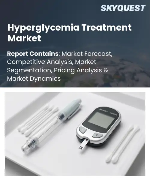 Hyperglycemia Treatment Market