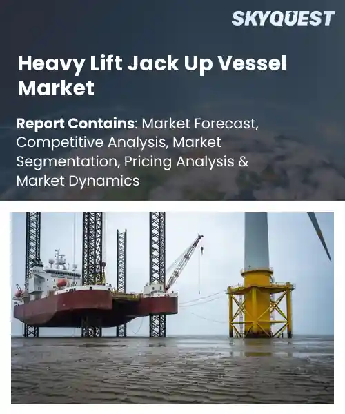 Heavy Lift Jack Up Vessel Market
