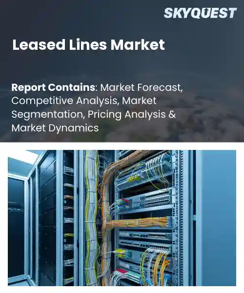 Leased Lines Market