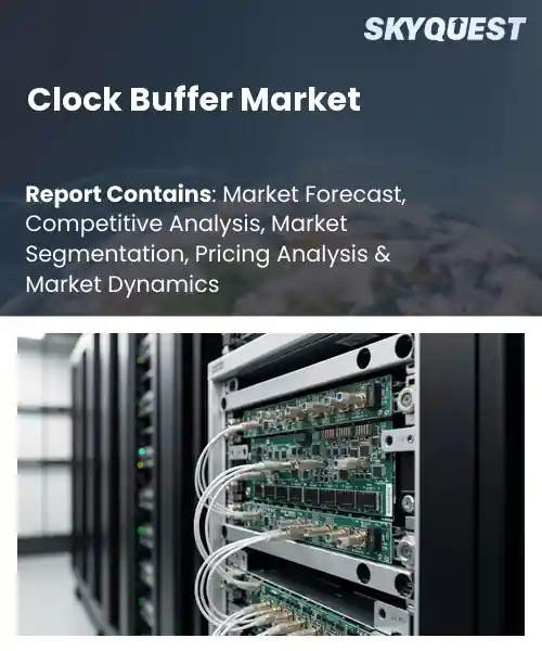 Clock Buffer Market